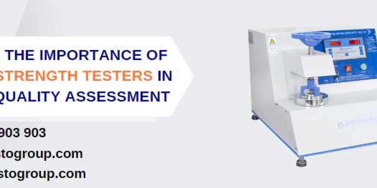 Exploring the Importance of Bursting Strength Testers in Material Quality Assessment