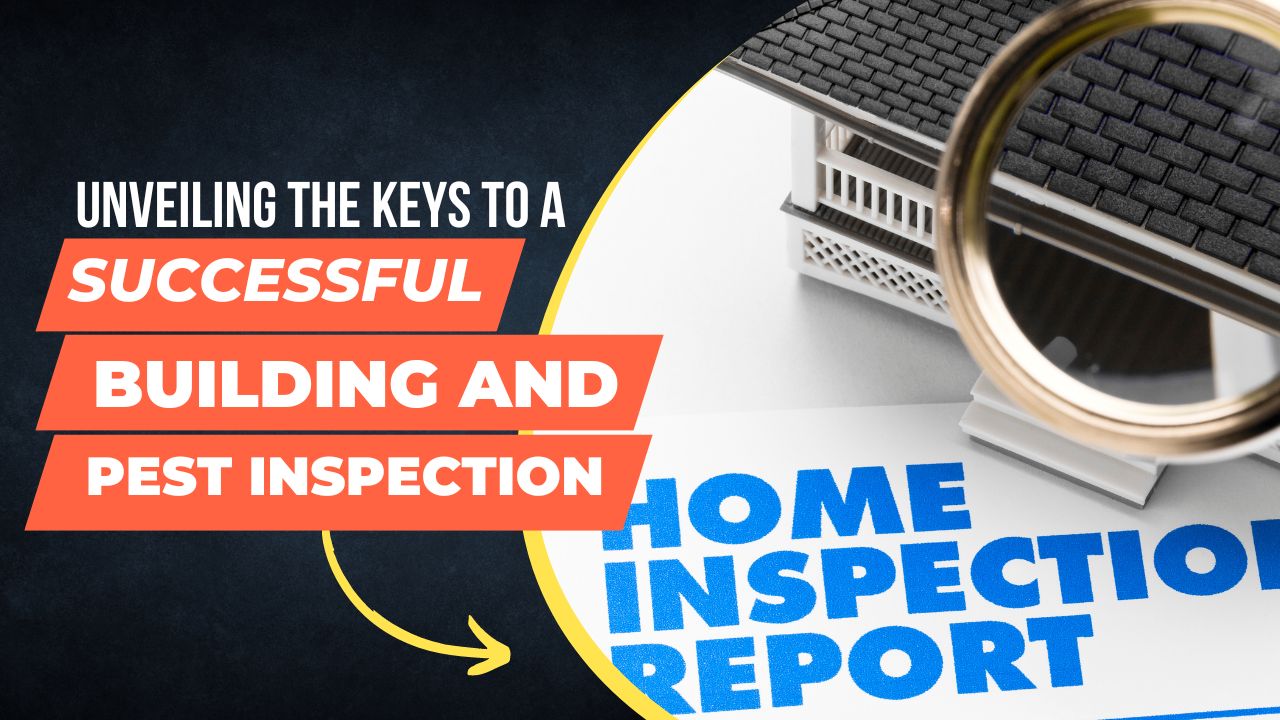 Unveiling the Keys to a Successful Building and Pest Inspection in Sydney - bdnews55.com