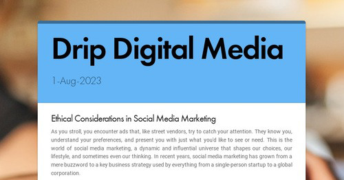 Drip Digital Media | Smore Newsletters
